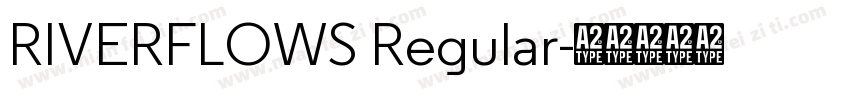 RIVERFLOWS Regular字体转换